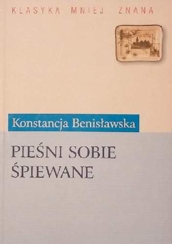 Okładka: Konstancja Benisławska - Pieśni sobie śpiewane