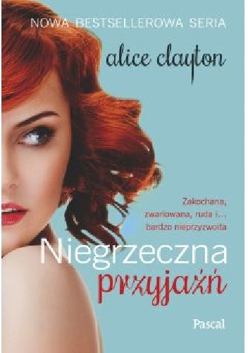 Okładka: Alice Clayton - Niegrzeczna przyjaźń