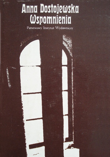 Okładka: Anna Dostojewska - Wspomnienia