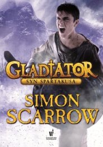 Okładka: Simon Scarrow - Syn Spartakusa