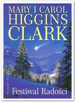 Okładka: Carol Higgins Clark - Festiwal Radości