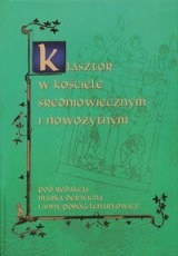 Okładka: Marek Derwich - Klasztor w kościele średniowiecznym i nowożytnym