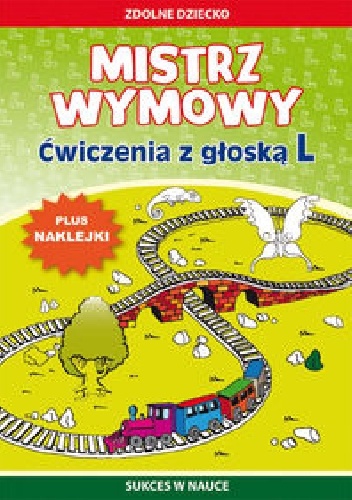 Okładka: Agnieszka Paruszewska - Mistrz wymowy Ćwiczenia z głoską L