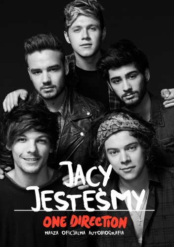 Okładka:  - Jacy jesteśmy. Nasza oficjalna autobiografia One Direction