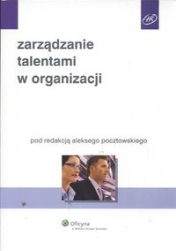 Okładka: Aleksy Pocztowski - Zarządzanie talentami w organizacji