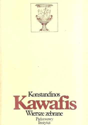 Okładka: Konstandinos Kawafis - Wiersze zebrane