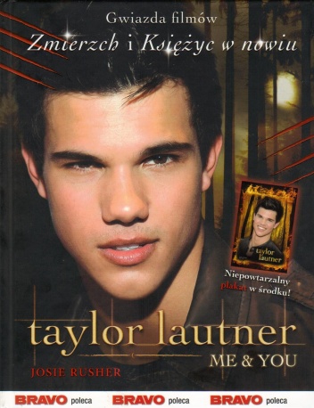 Okładka: Josie Rusher - Taylor Lautner Me & You