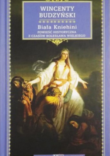 Okładka: Wincenty Budzyński - Biała Kniehini