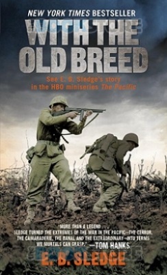 Okładka: Eugene B. Sledge - With The Old Breed