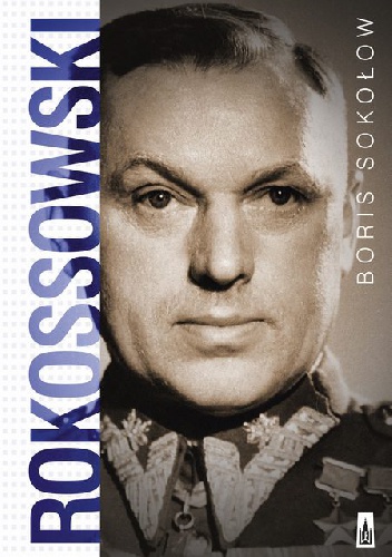 Okładka: Boris Sokołow - Rokossowski