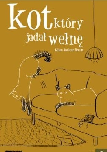 Okładka: Lilian Jackson Braun - Kot, który jadał wełnę