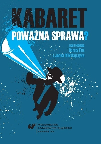 Okładka: Dorota Fox - Kabaret - poważna sprawa?