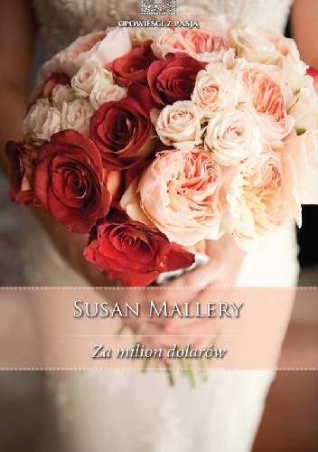 Okładka: Susan Mallery - Za milion dolarów