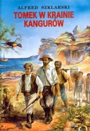 Okładka: Alfred Szklarski - Tomek w krainie kangurów