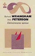 Okładka: Richard Wrangham - Demoniczne samce. Małpy człekokształtne i źródła ludzkiej przemocy