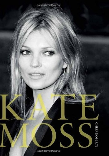 Okładka: Chris Roberts - Kate Moss