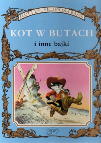 Okładka:  praca zbiorowa - Kot w butach i inne bajki