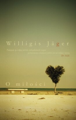 Okładka: Willigis Jäger - O miłości