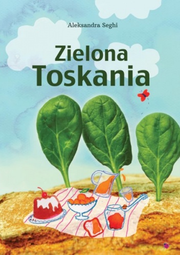 Okładka: Aleksandra Seghi - Zielona Toskania