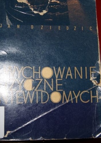 Okładka: Jan Dziedzic - Wychowanie fizyczne niewidomych