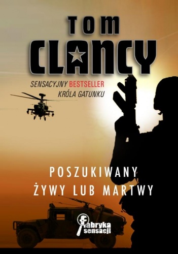Okładka: Tom Clancy - Poszukiwany żywy lub martwy