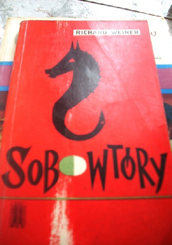 Okładka: Richard Weiner - Sobowtóry. Opowiadania wybrane