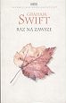 Okładka: Graham Swift - Raz na zawsze