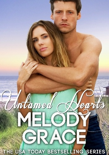Okładka: Melody Grace - Untamed Hearts