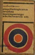 Okładka: Zbigniew Skorny - Psychologiczna analiza agresywnego zachowania się