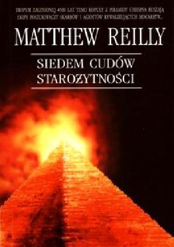 Okładka: Matthew Reilly - Siedem cudów starożytności
