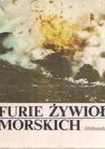 Okładka: Aleksander Grobicki - Furie żywiołów morskich
