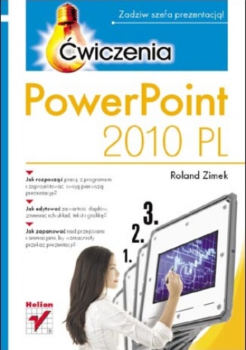 Okładka: Roland Zimek - PowerPoint 2010 PL. Ćwiczenia