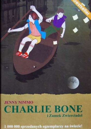 Okładka: Jenny Nimmo - Charlie Bone i Zamek Zwierciadeł
