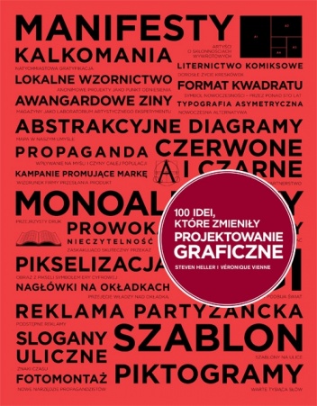 Okładka: Steven Heller - 100 idei, które zmieniły projektowanie graficzne