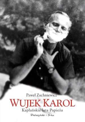 Okładka: Paweł Zuchniewicz - Wujek Karol