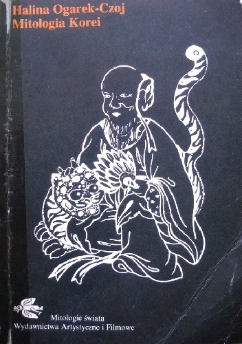Okładka: Halina Ogarek-Czoj - Mitologia Korei