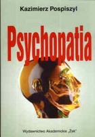 Okładka: Kazimierz Pospiszyl - Psychopatia