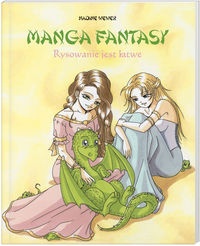 Okładka: Nadine Wewer - Manga fantasy. Rysowanie jest łatwe