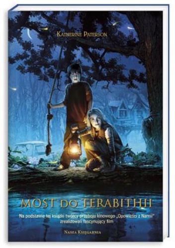 Okładka: Katherine Paterson - Most do Terabithii