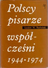 Okładka: Lesław M. Bartelski - Polscy pisarze współcześni 1944-1974