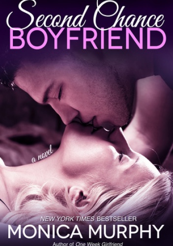 Okładka: Monica Murphy - Second Chance Boyfriend