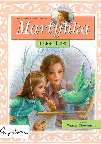 Okładka: Marcel Marlier - Martynka u cioci Lusi