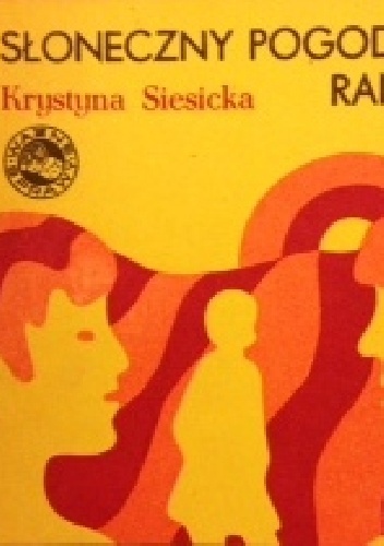 Okładka: Krystyna Siesicka - Słoneczny pogodny poranek