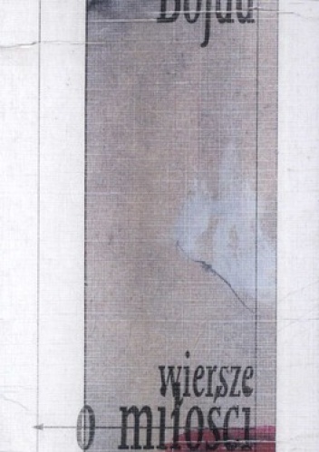 Okładka: Darek Bojda - Wiersze o miłości