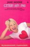 Okładka: Jane Moore - Cztery asy i pas