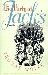 Okładka: Thomas Wolfe - The Party at Jack's