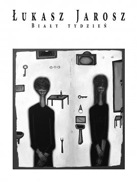 Okładka: Łukasz Jarosz - Biały tydzień