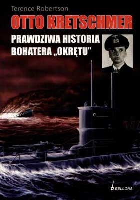 Okładka: Terence Robertson - Otto Kretschmer. Prawdziwa historia bohatera