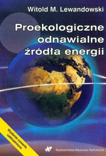 Okładka: Witold M. Lewandowski - Proekologiczne odnawialne źródła energii