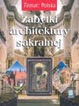 Okładka: Barbara Konig - Zabytki architektury sakralnej